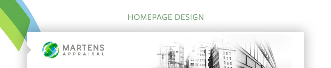 Text reading “Homepage Design” and the logo for Martens Appraisal.