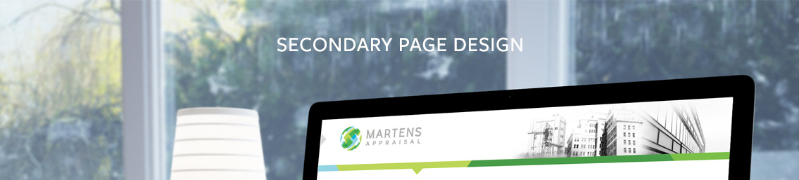 White text reading “Secondary Page Design” and the website for Martens Appraisal being demonstrated on a monitor.