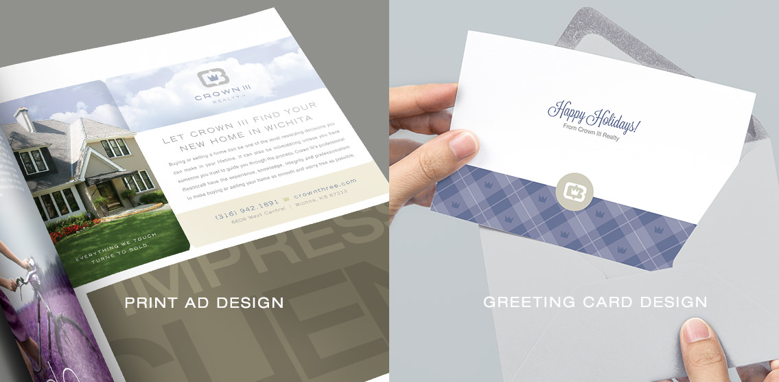 View of Crown Three Realty's print ad and greeting card design, designed by Entermotion, a Wichita web-design studio.